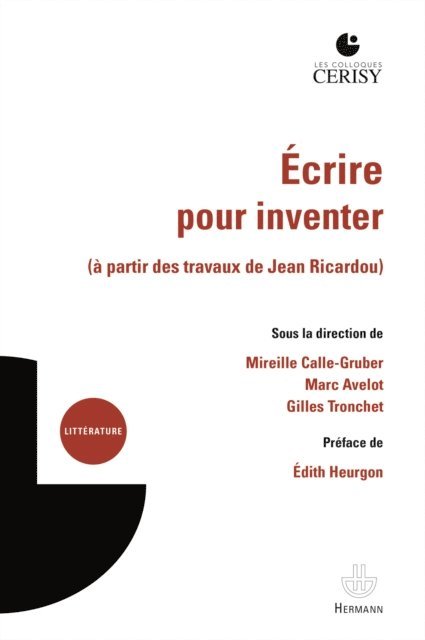 Mireille Calle-Gruber - Écrire pour inventer, E-bok