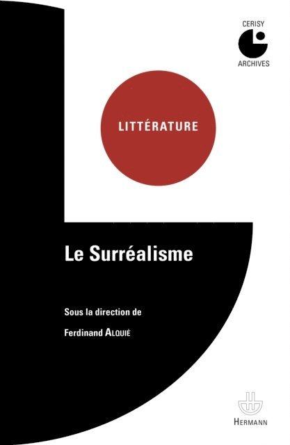 Ferdinand Alquie - Le Surréalisme, E-bok