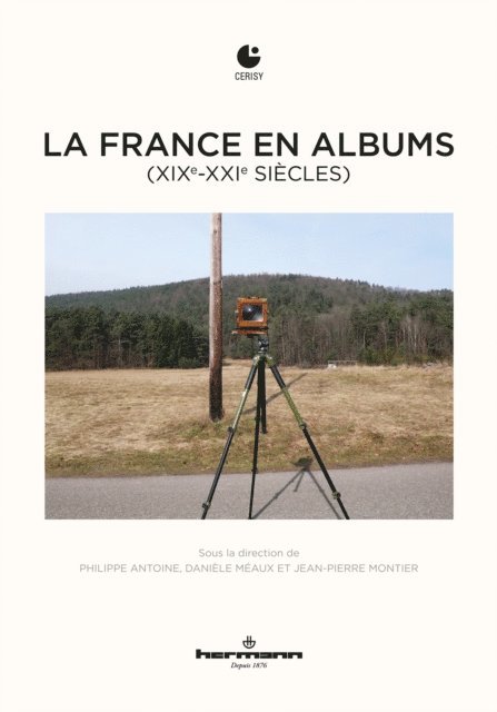 Philippe Antoine - La France en albums (XIXe-XXIe siècles), E-bok