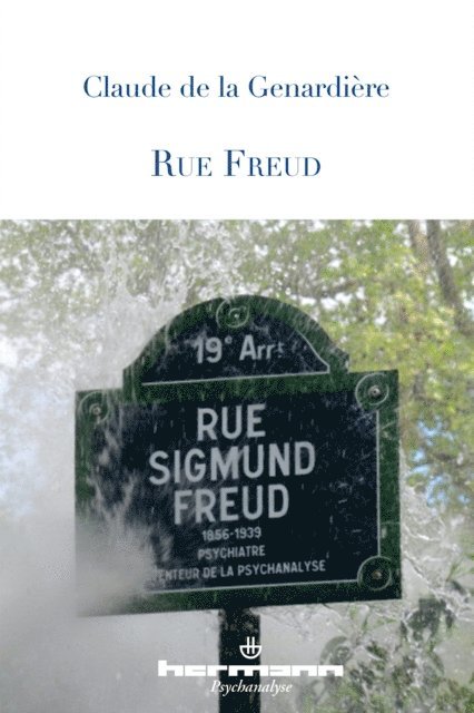 Claude De La Genardiere - Rue Freud, E-bok