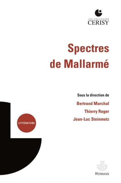 Bertrand Marchal - Spectres de Mallarmé, E-bok