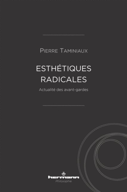 Pierre Taminiaux - Esthétiques radicales, E-bok