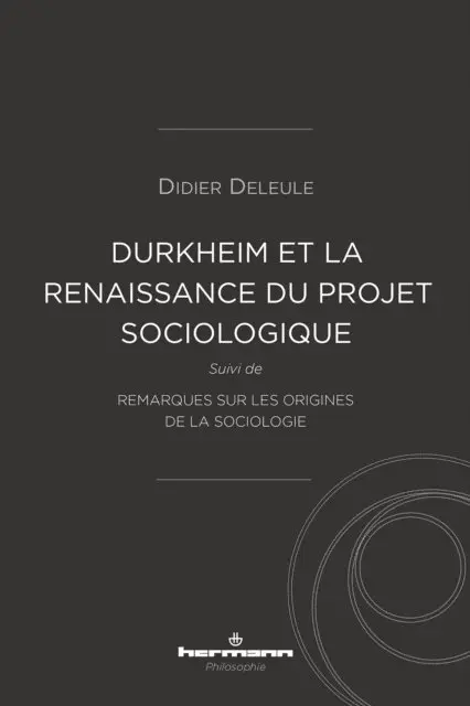 Didier Deleule - Durkheim et la (re)naissance du projet sociologique, E-bok. Tillgänglighet: Lägg i varukorg