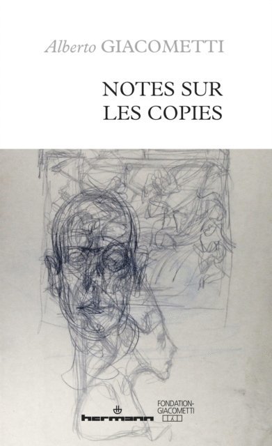 Alberto Giacometti - Notes sur les copies, E-bok