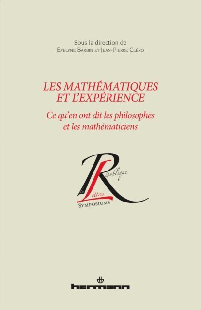 Evelyne Barbin - Les mathématiques et l'expérience, E-bok