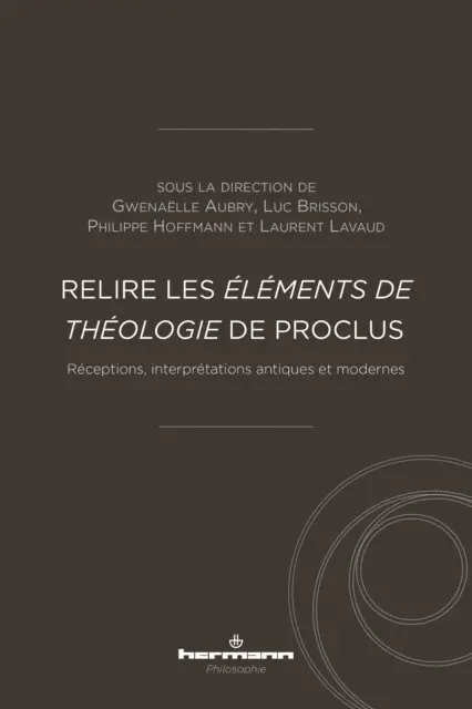 Gwenaelle Aubry - Relire les Éléments de théologie de Proclus, E-bok. Tillgänglighet: Lägg i varukorg