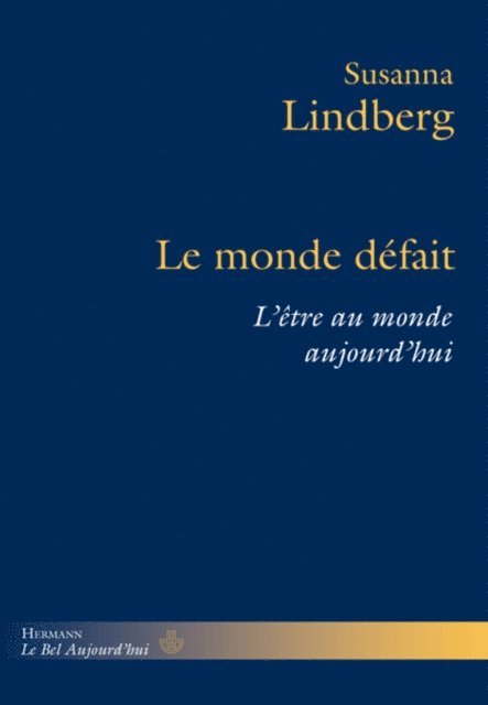 Susanna Lindberg - Le monde défait, E-bok