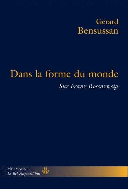 Gerard Bensussan - Dans la forme du monde, E-bok