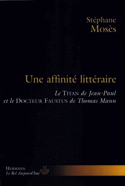 Stephane Moses - Une affinité littéraire, E-bok
