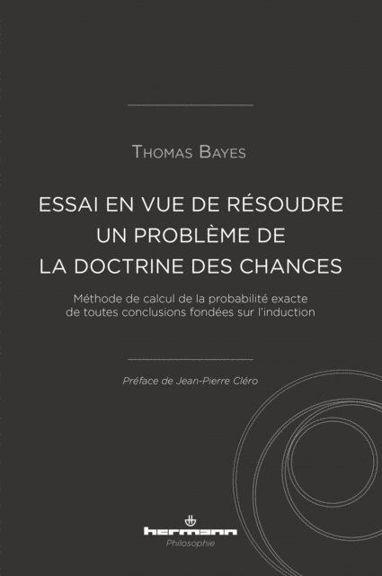 Thomas Bayes - Essai en vue de résoudre un problème de la doctrine des chances, E-bok. Tillgänglighet: Lägg i varukorg