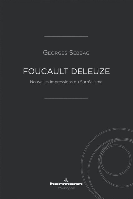 Georges Sebbag - Foucault Deleuze, E-bok. Tillgänglighet: Lägg i varukorg