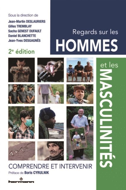 Daniel Blanchette, Sacha Genest Dufault, Jean-Martin Deslauriers, Gilles Tremblay - Regards sur les hommes et les masculinités, E-bok