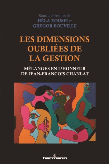 Gregor Bouville, Hela Yousfi - Les dimensions oubliées de la gestion, E-bok