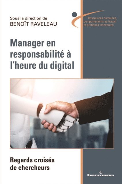 Benoit RAVELEAU - Manager en responsabilité à l'heure du digital, E-bok