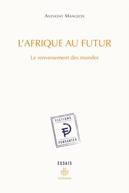 Anthony Mangeon - L'Afrique au futur, E-bok