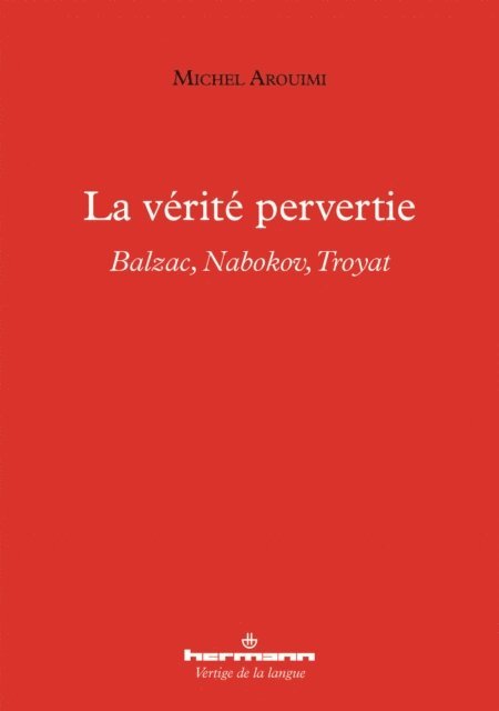 Michel Arouimi - La vérité pervertie, E-bok