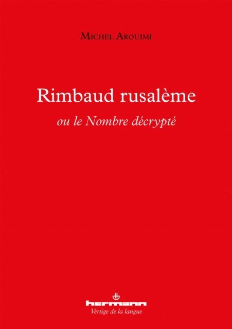 Michel Arouimi - Rimbaud rusalème, E-bok