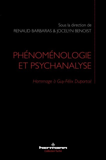 Renaud Barbaras - Phénoménologie et psychanalyse, E-bok