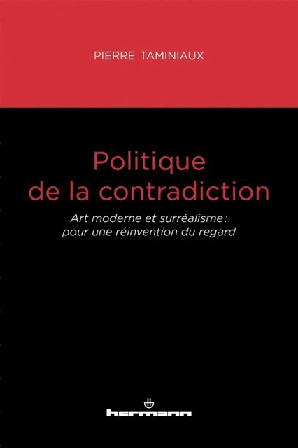 Pierre Taminiaux - Politique de la contradiction, E-bok