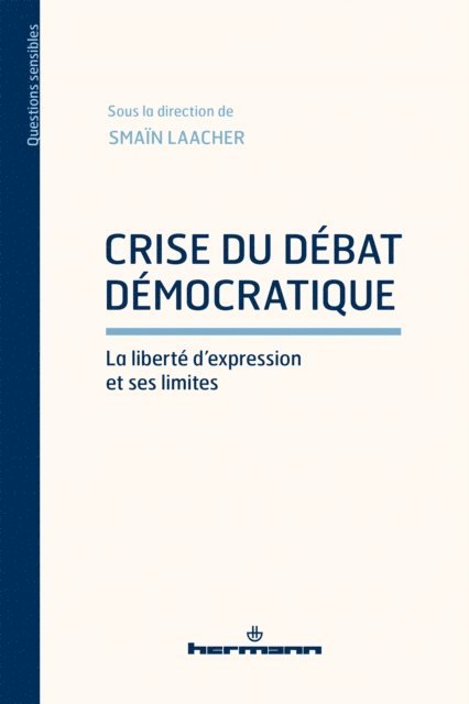 Smain Laacher - Crise du débat démocratique, E-bok