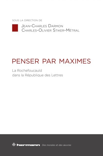 Jean-Charles Darmon - Penser par maximes, E-bok