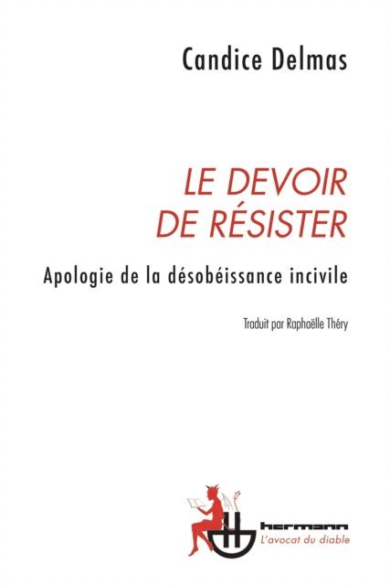 Candice Delmas - Le devoir de résister, E-bok