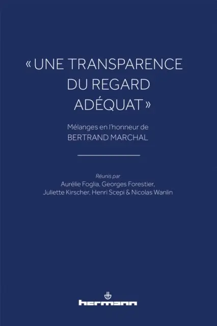 Georges Forestier - « Une transparence du regard adéquat », E-bok. Tillgänglighet: Lägg i varukorg