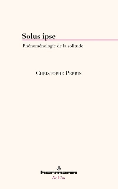 Christophe Perrin - Solus ipse, E-bok