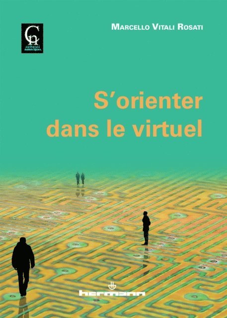 Marcello Vitali Rosati - S'orienter dans le virtuel, E-bok
