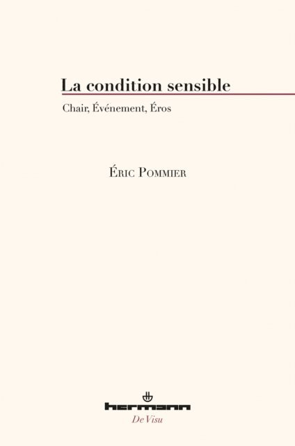 Eric Pommier - La condition sensible, E-bok