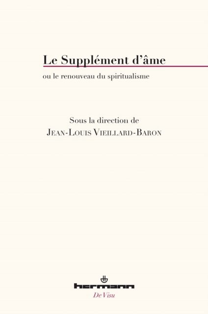 Jean-Louis Vieillard-Baron - Le Supplément d'âme, E-bok