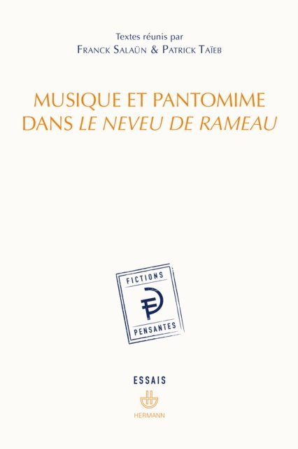 Franck Salaun - Musique et pantomime dans Le Neveu de Rameau, E-bok