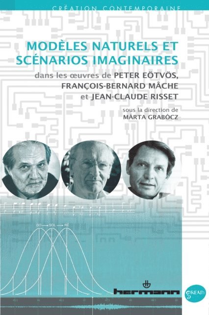Marta Grabocz - Modèles naturels et scénarios imaginaires, E-bok