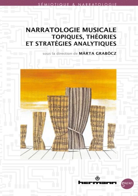 Marta Grabocz - Narratologie musicale, E-bok