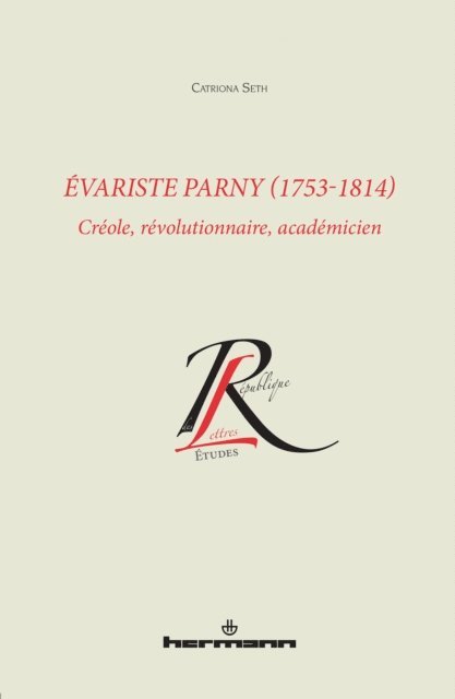 Catriona SETH - Évariste Parny (1753-1814), E-bok