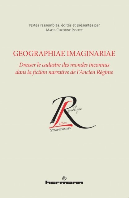 Marie-Christine Pioffet - Geographiae imaginariae, E-bok