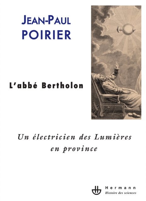 Jean-Paul Poirier - Un électricien des Lumières en province, E-bok