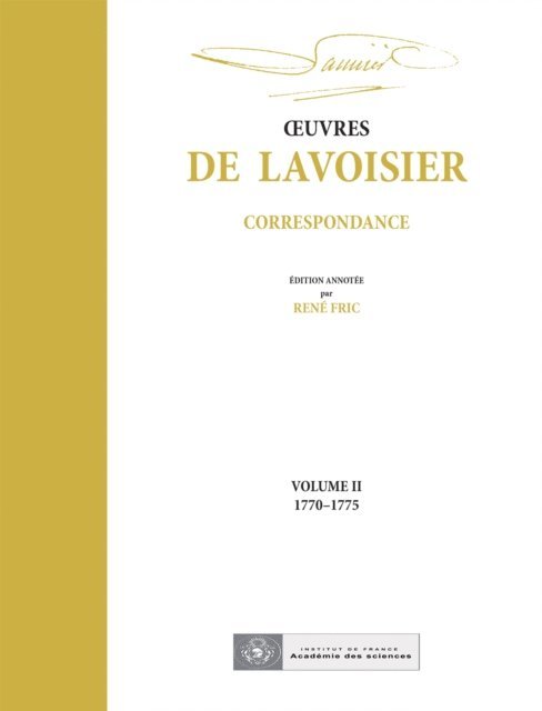 Rene Fric, Andre Lavoisier - OEuvres de Lavoisier : Correspondance, Volume II (1770-1775), E-bok