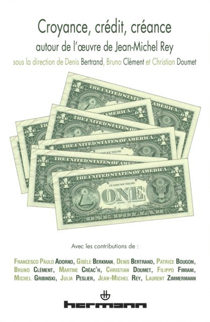 Bruno Clement, Christian Doumet, Denis Bertrand - Croyance, crédit, créance, E-bok