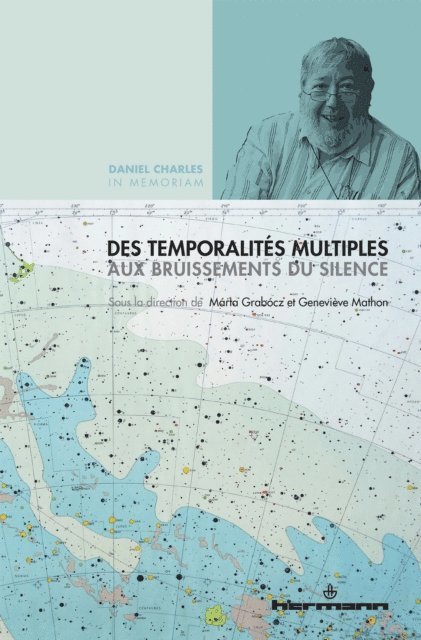 Genevieve Mathon, Marta Grabocz - Des temporalités multiples aux bruissements du silence, E-bok
