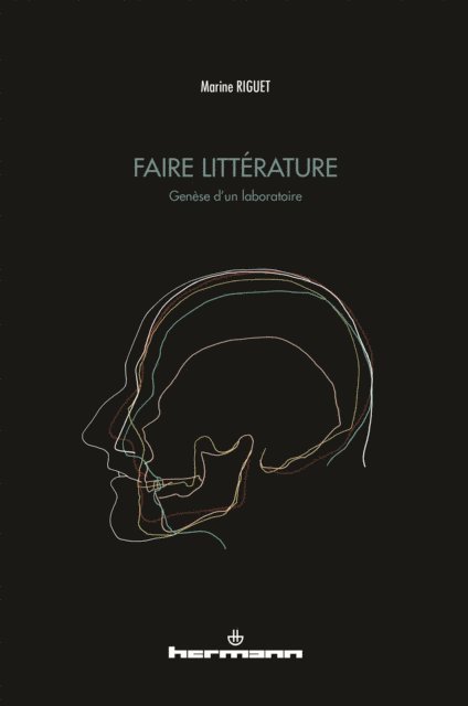 Marine Riguet - Faire littérature, E-bok