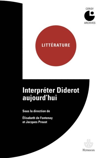 Elisabeth de Fontenay - Interpréter Diderot aujourd'hui, E-bok