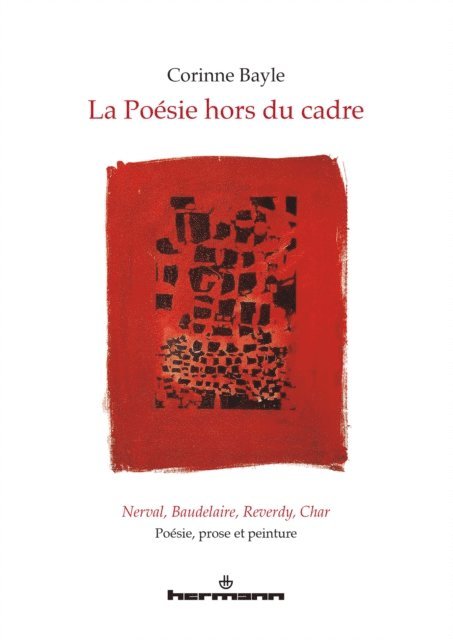 Corinne Bayle - La poésie hors du cadre, E-bok. Tillgänglighet: Lägg i varukorg
