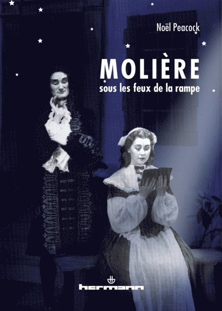 Noel Peacock - Molière sous les feux de la rampe, E-bok