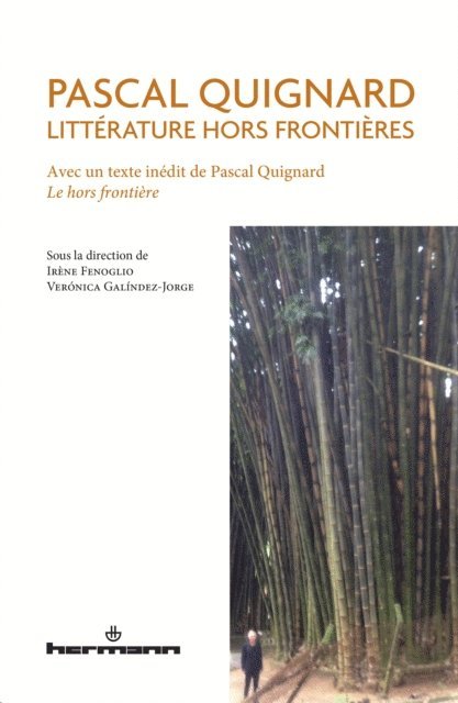 Irene Fenoglio - Pascal Quignard. Littérature hors frontières, E-bok