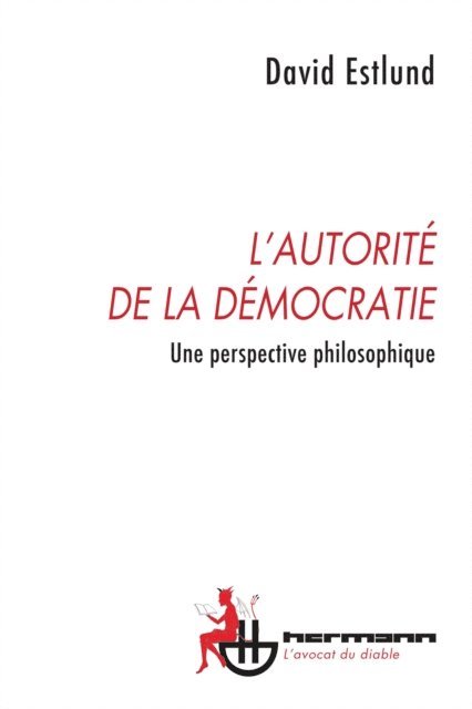David Estlund - L'autorité de la démocratie, E-bok