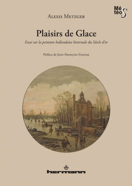 Alexis Metzger, Jean-Francois Staszak - Plaisirs de glace, E-bok