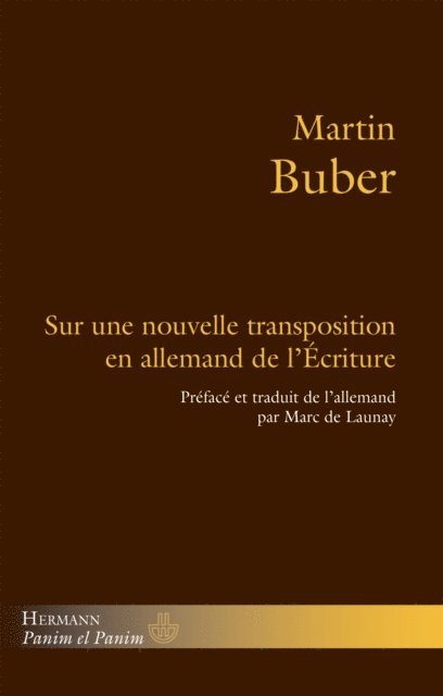 Martin BUBER - Sur une nouvelle transposition en allemand de l'Écriture, E-bok