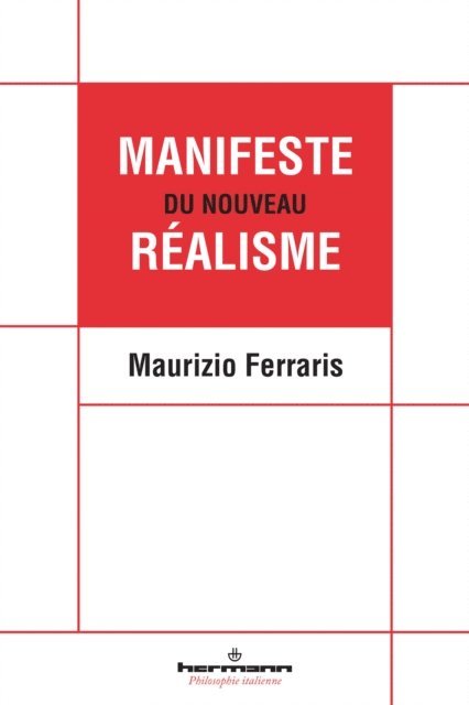 Maurizio Ferraris - Manifeste du nouveau réalisme, E-bok