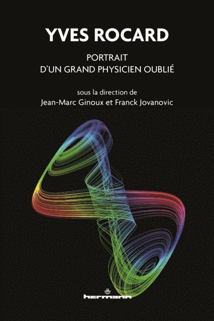 Jean-Marc Ginoux - Yves Rocard, E-bok